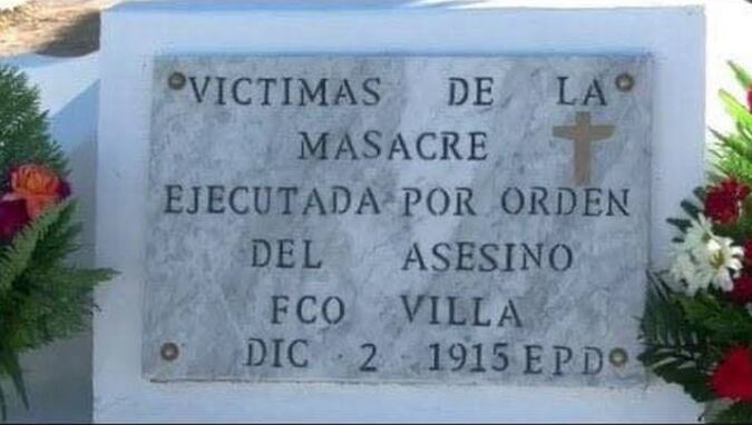 Placa en honor a los fusilados por Pancho Villa