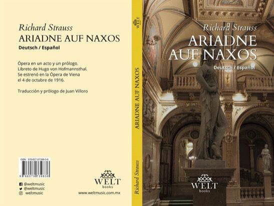 Ariadne auf Naxus, de Richard Strauss con libreto de Hugo von Hofmannsthal; 1916.