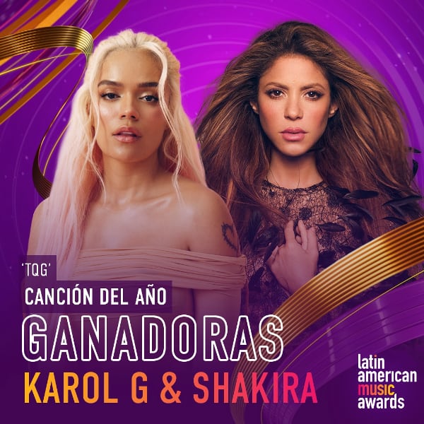 Karol G & Shakira ganan a Canción Del Año