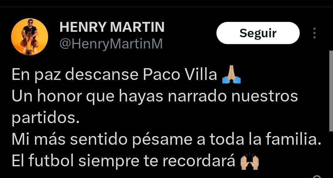 El mensaje de Henry Martín a Paco Villa.