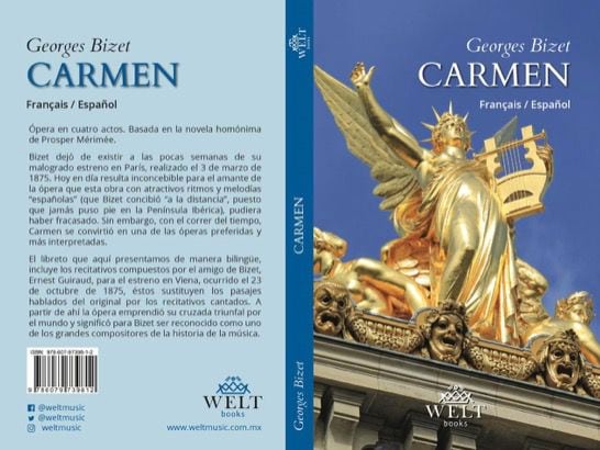 Carmen, de Georges Bizet, con libreto de Ludovic Halévy y Henri Meilhac; 1875.